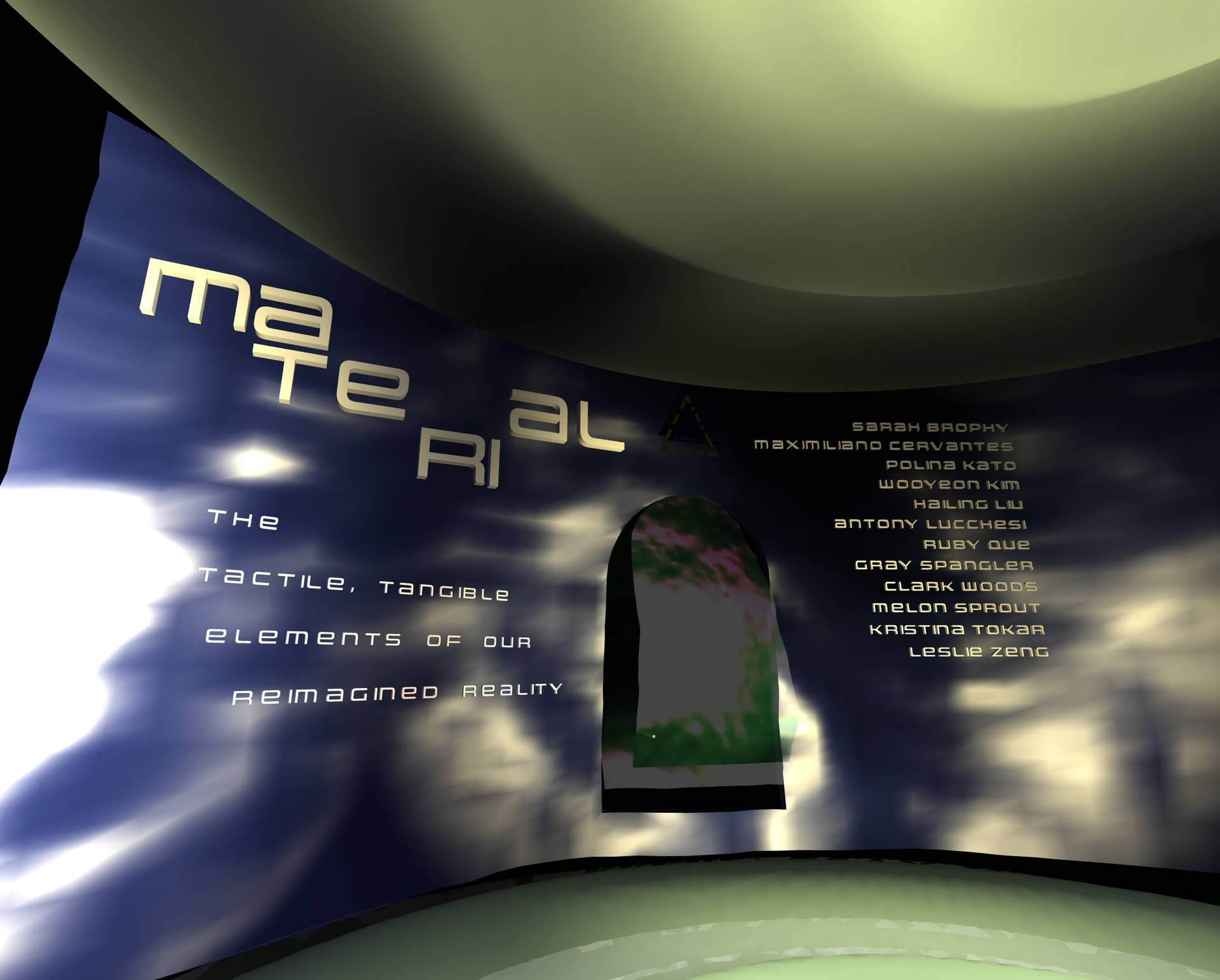 My Dreams These Days: Material, by SAIC Art & Technology Students
